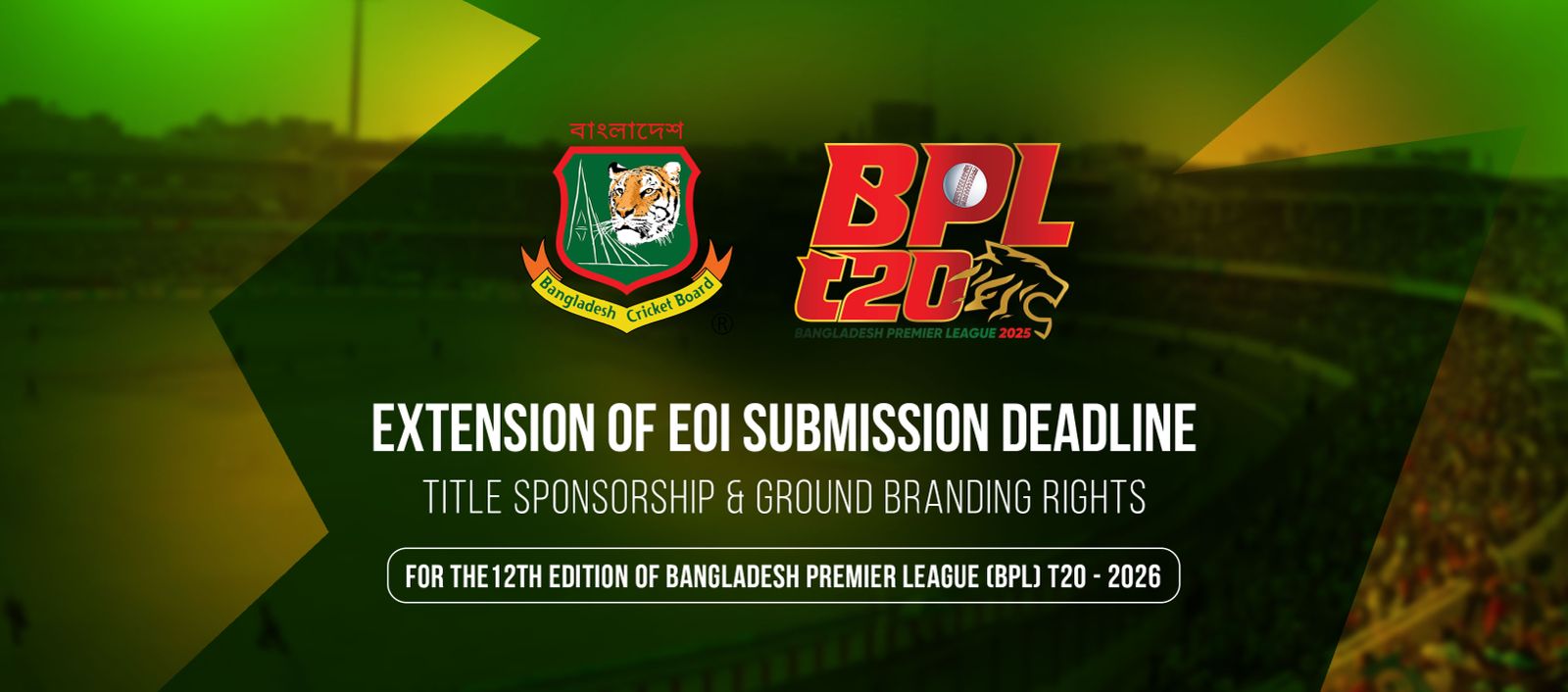 Notice for EXTENSION OF EOI SUBMISSION DEADLINE-Title Sponsorship & Ground Branding Rights