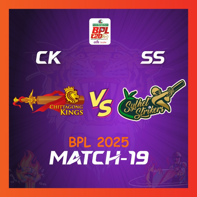 Match 19: Chittagong Kings vs Sylhet Strikers | Sylhet