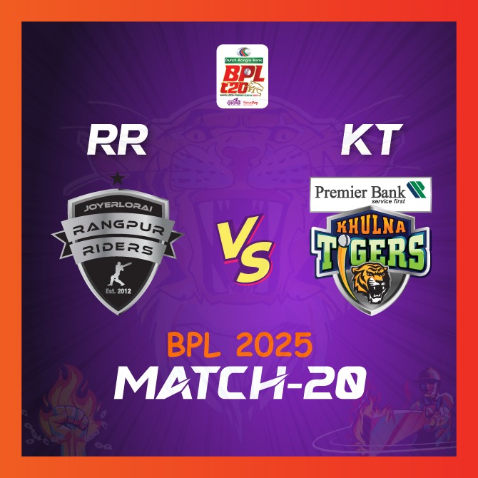 Match 20: Rangpur Riders vs Khulna Tigers | Sylhet